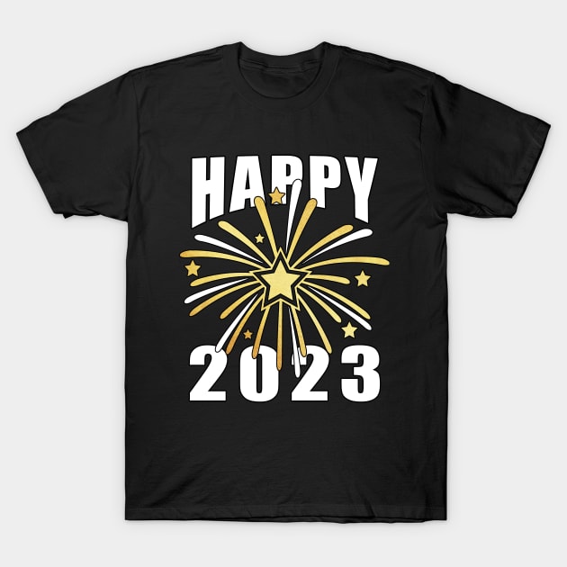 HAPPY NEW YEAR 2023 WITH GOLD AND WHITE FIREWORKS T-Shirt by Scarebaby